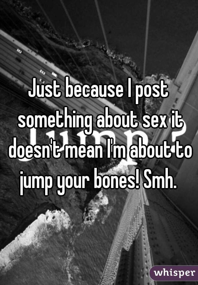 I post sex